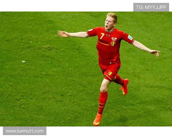 德布劳内国家队与俱乐部核心地位构建路径对比分析